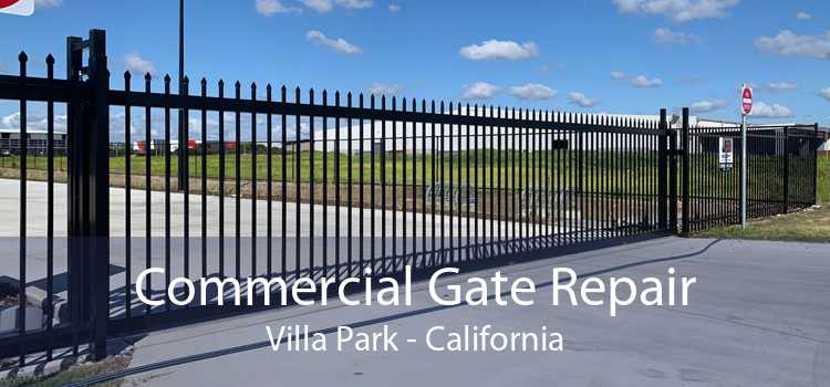 Commercial Gate Repair Villa Park - California