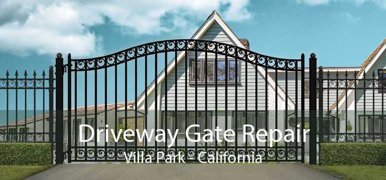 Driveway Gate Repair Villa Park - California