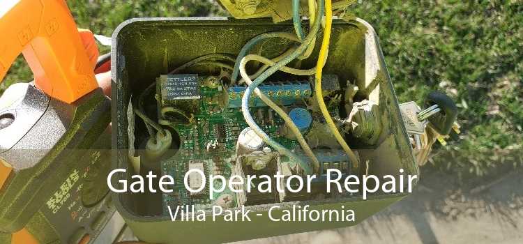 Gate Operator Repair Villa Park - California